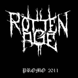 Rotten Age : Promo 2011